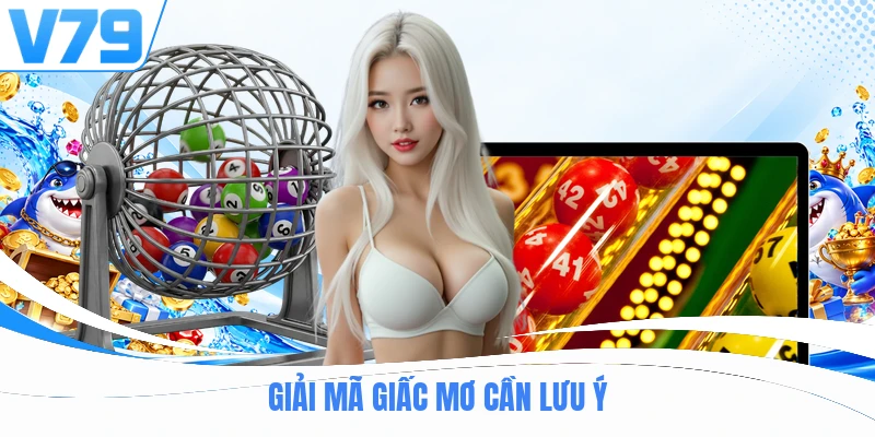 Giải mã giấc mơ cần lưu ý